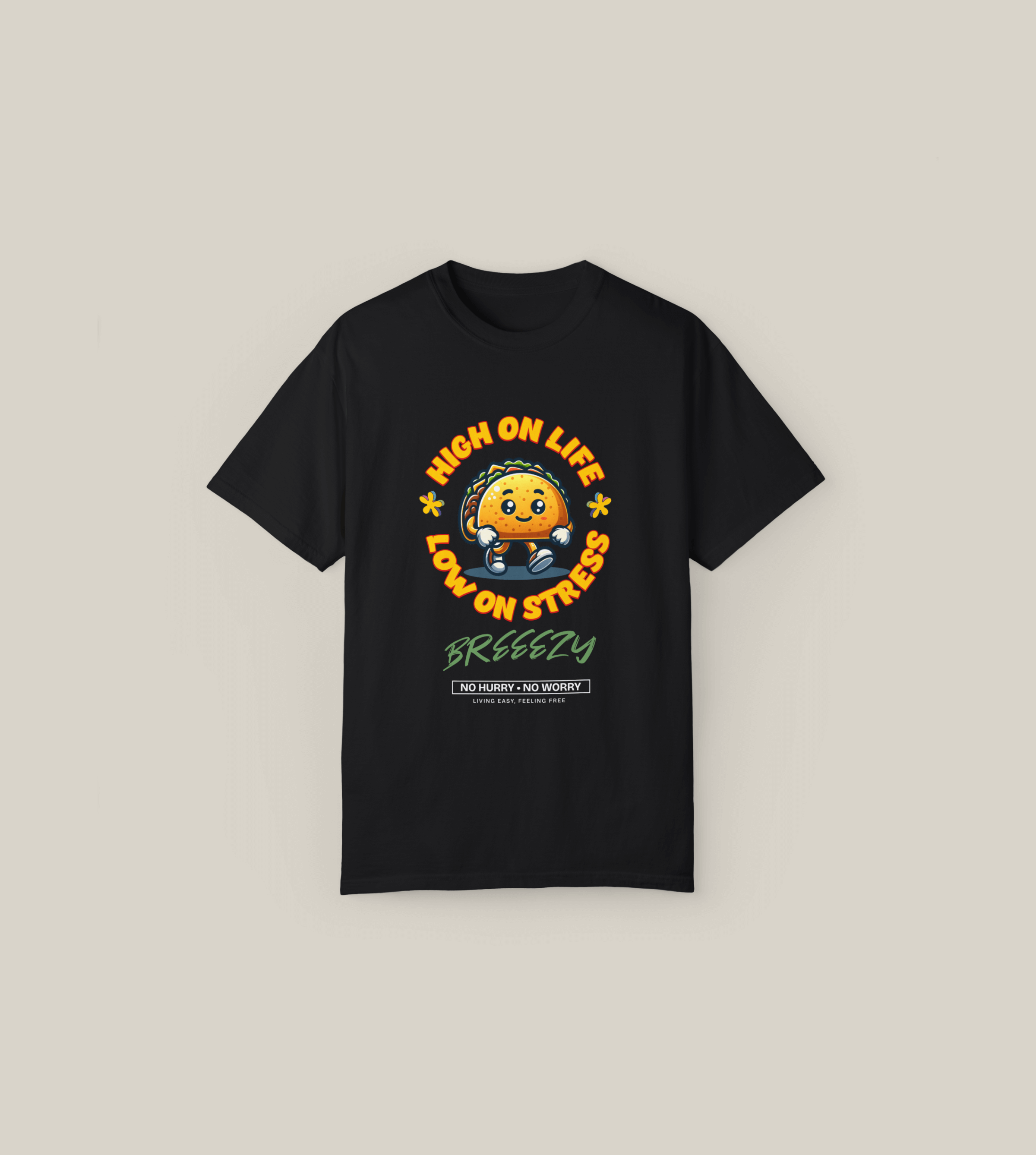 High on Life Taco Tee – Breeezy Unisex Shirt