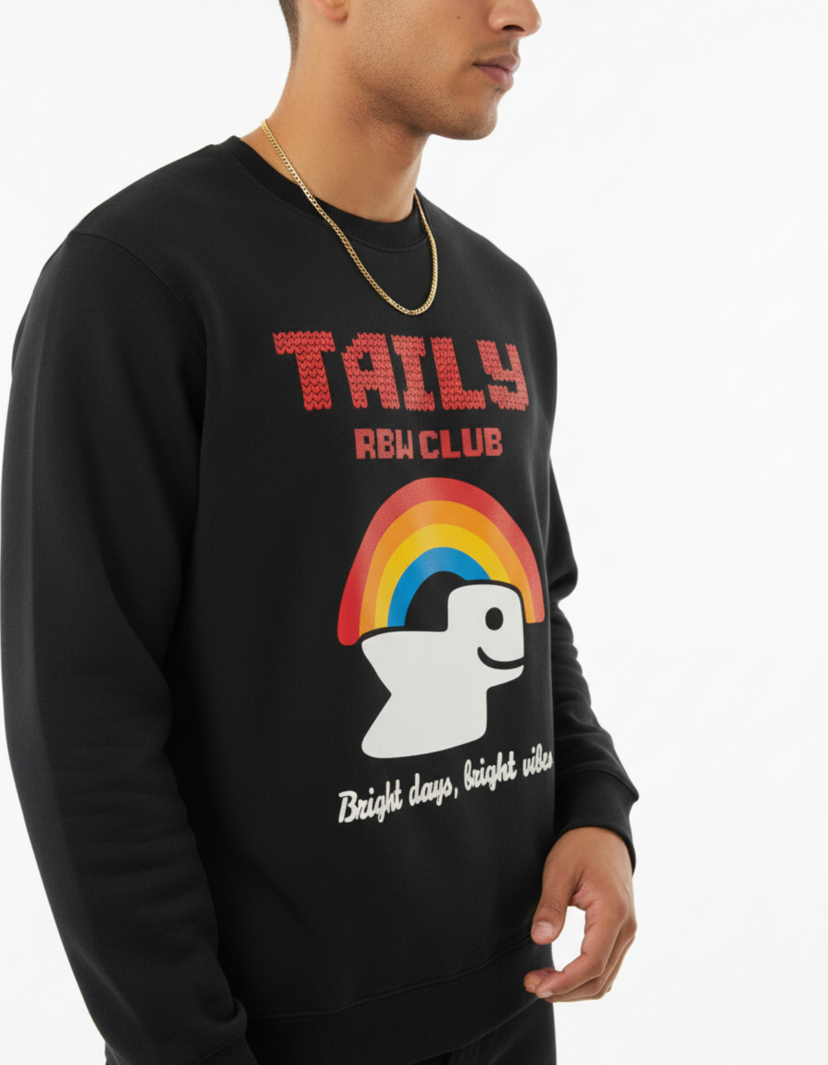 Taily RBW Club sweatshirt in black with rainbow graphic and 'Bright days, bright vibes' text.