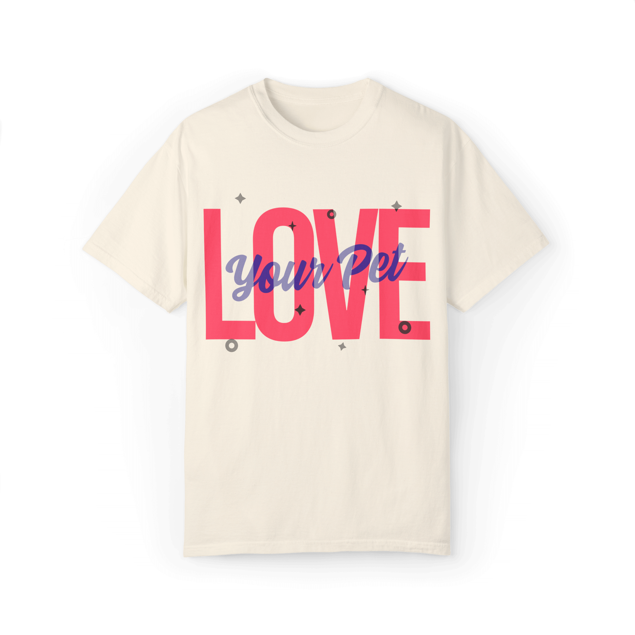 Beige T-shirt featuring a bold design with the text 'Love Your Pet' in vibrant pink and blue, accented with small geometric elements.