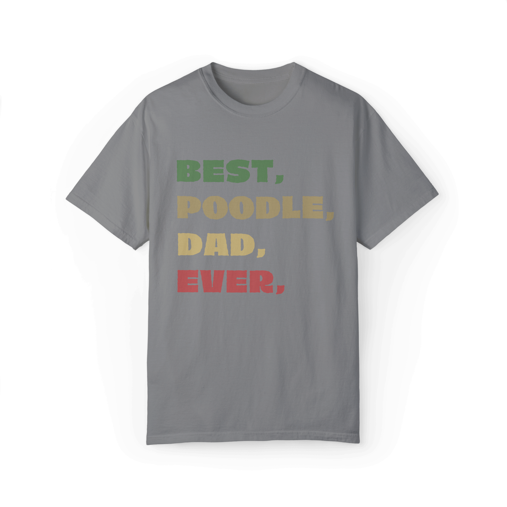 Best Poodle Dad Ever T-shirt - A Proud Statement