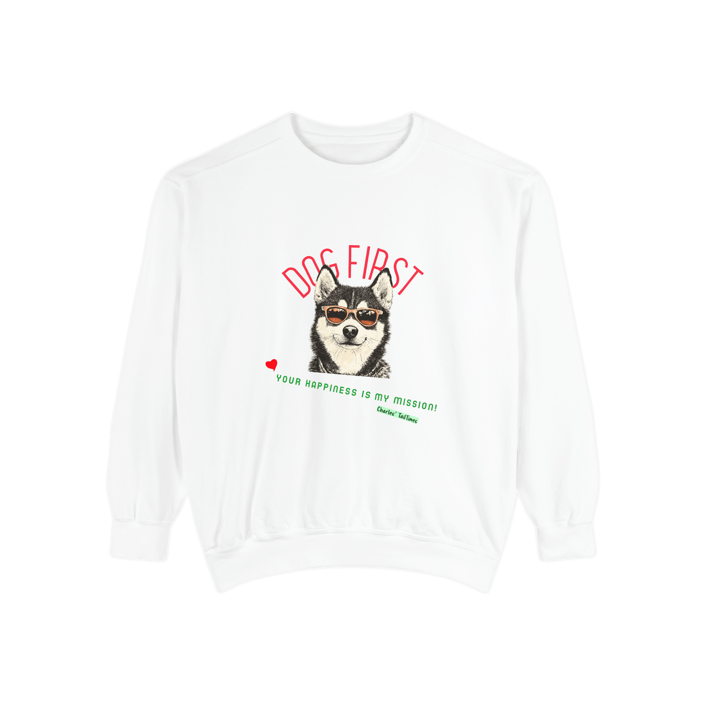 White "Dog First" illustration sweatshirt featuring a Husky design with sunglasses, set against a solid black background.