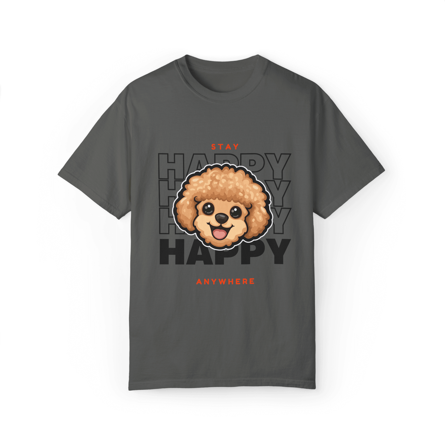 Stay Happy Poodle T-shirt - Joy Anywhere