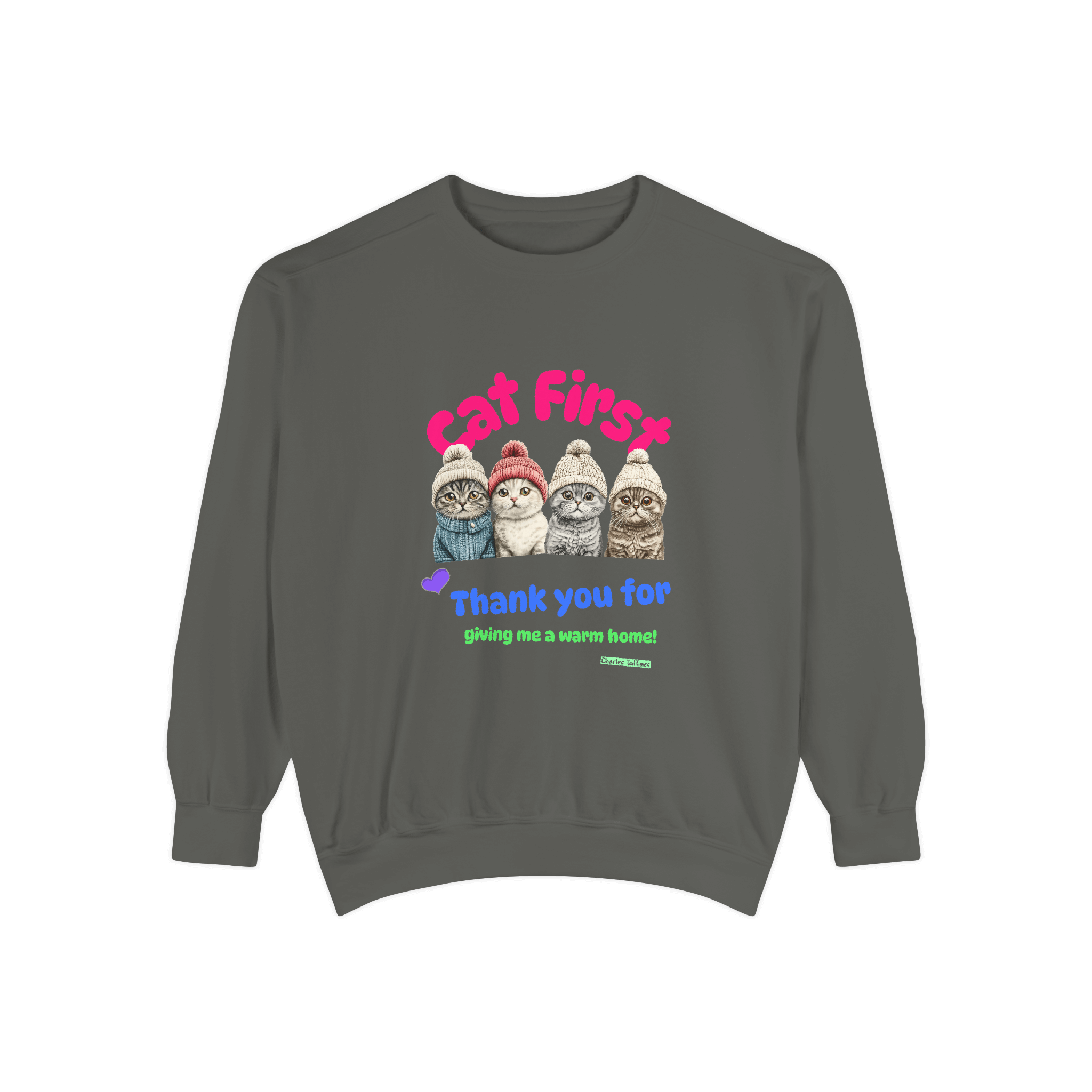 Gray sweatshirt with a colorful design featuring four Scottish Fold cats wearing knitted hats and the text 'Cat First' and 'Thank you for giving me a warm home!' displayed on a plain black background.