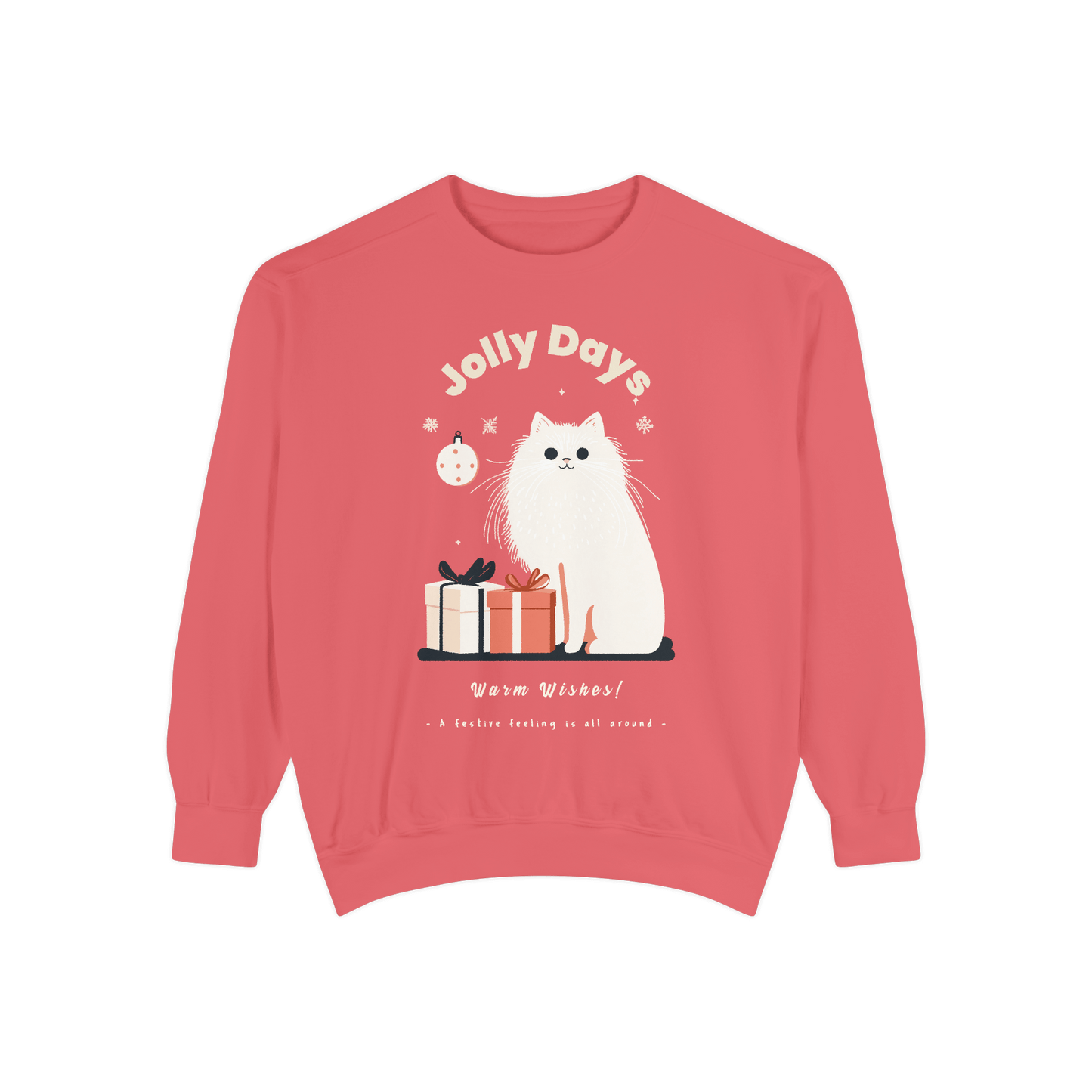 Pink Christmas-themed sweatshirt featuring the phrase "Jolly Days" with a white cat illustration, gift boxes, and the text "Warm Wishes!" creating a cozy festive vibe.