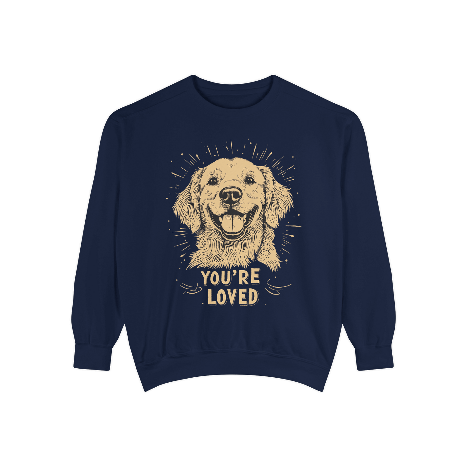 A navy blue crewneck sweatshirt featuring an illustration of a smiling golden retriever, with the text "YOU'RE LOVED" below, conveying a message of warmth and love.