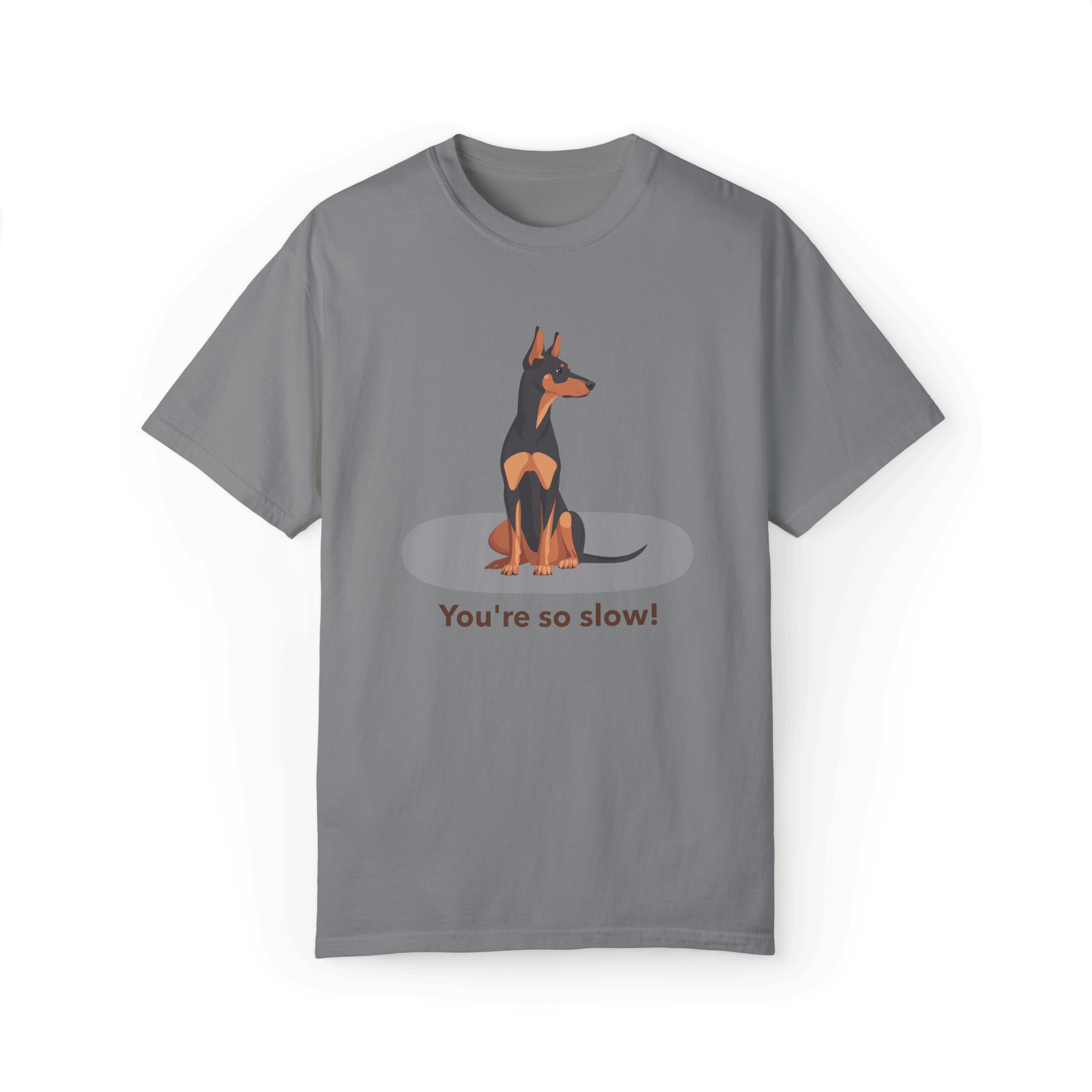 A gray T-shirt featuring a cartoon Doberman illustration with the humorous text 