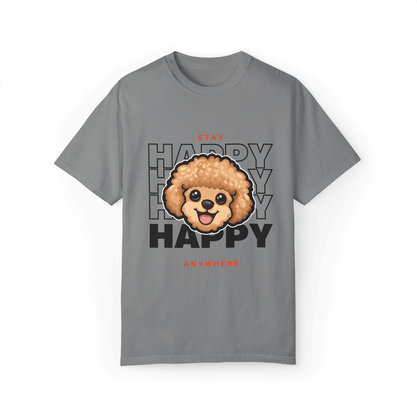 Stay Happy Poodle T-shirt - Joy Anywhere