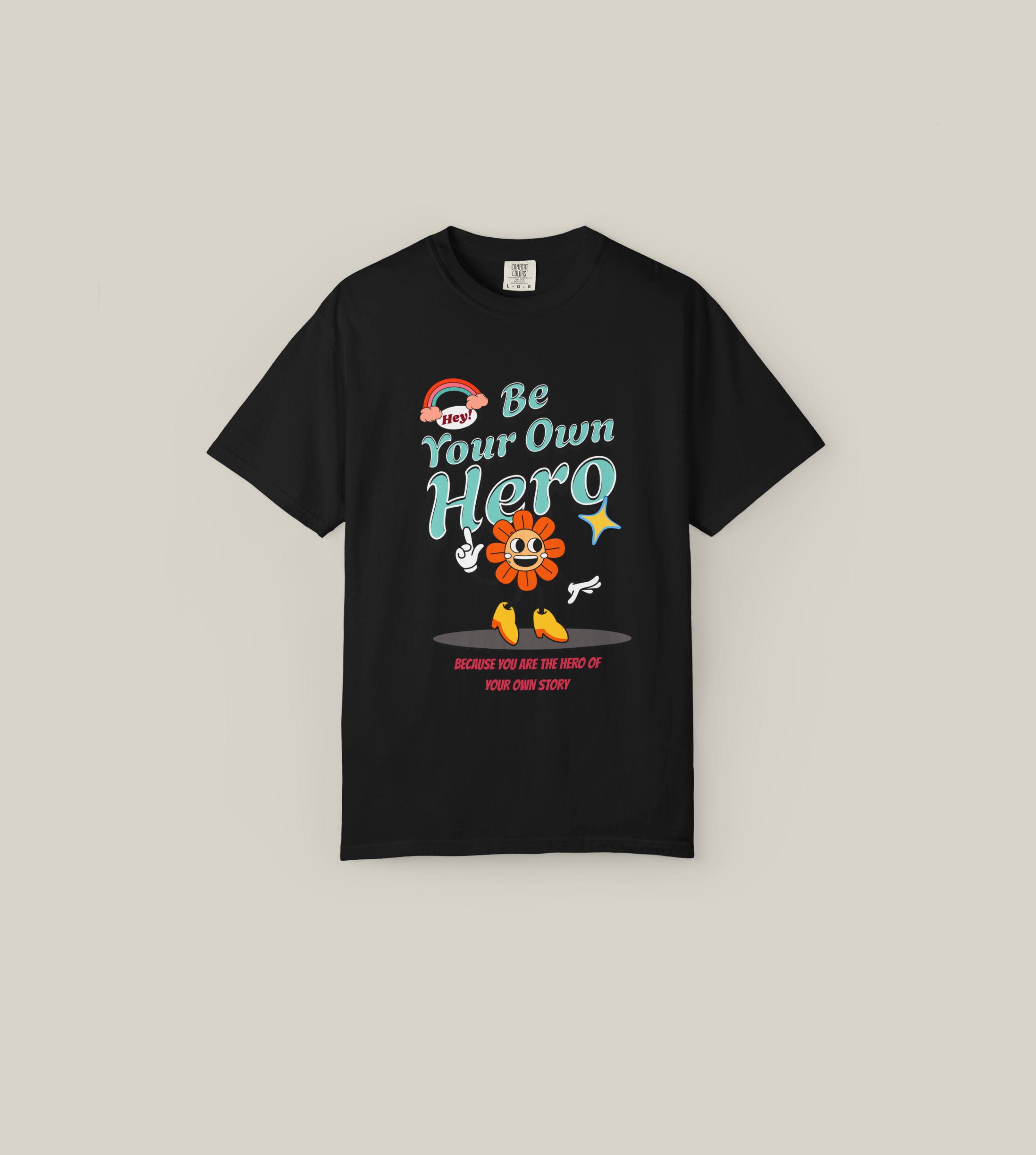 Be Your Own Hero T-Shirt