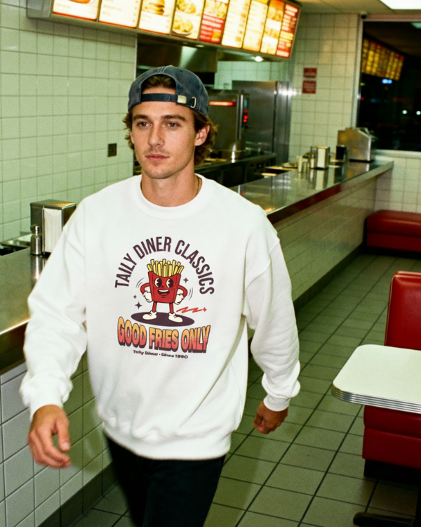 Good Fries Only Sweatshirt – Taily Diner (White)