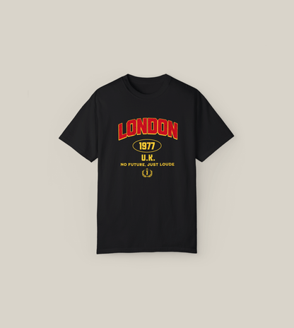 London 1977 Unisex Tee – No Future, Just Louder
