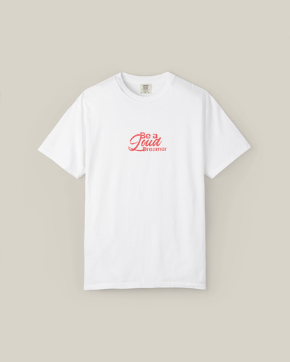 Taily Loud Dreamer Streetwear Graphic T-Shirt in white with bold script lettering on front.