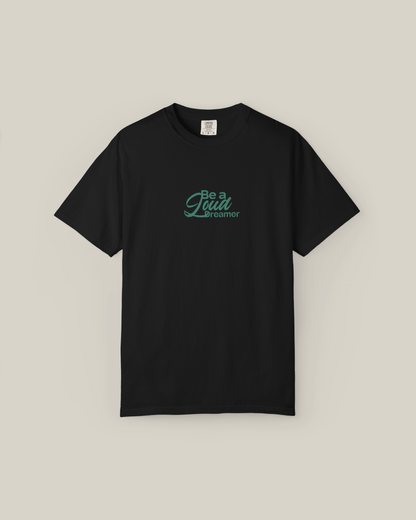 Taily Loud Dreamer Streetwear Graphic T-Shirt in black with bold script lettering on the front.
