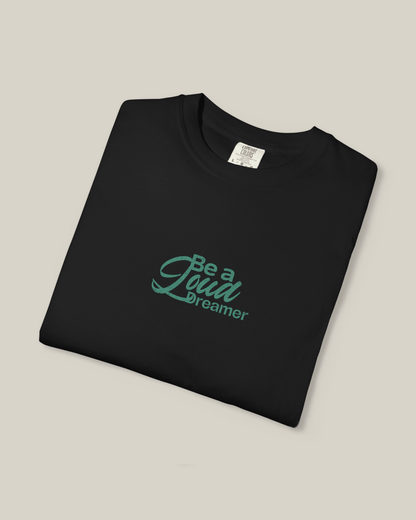 Taily Loud Dreamer Streetwear Graphic T-Shirt in black with bold script lettering on a clean front design.