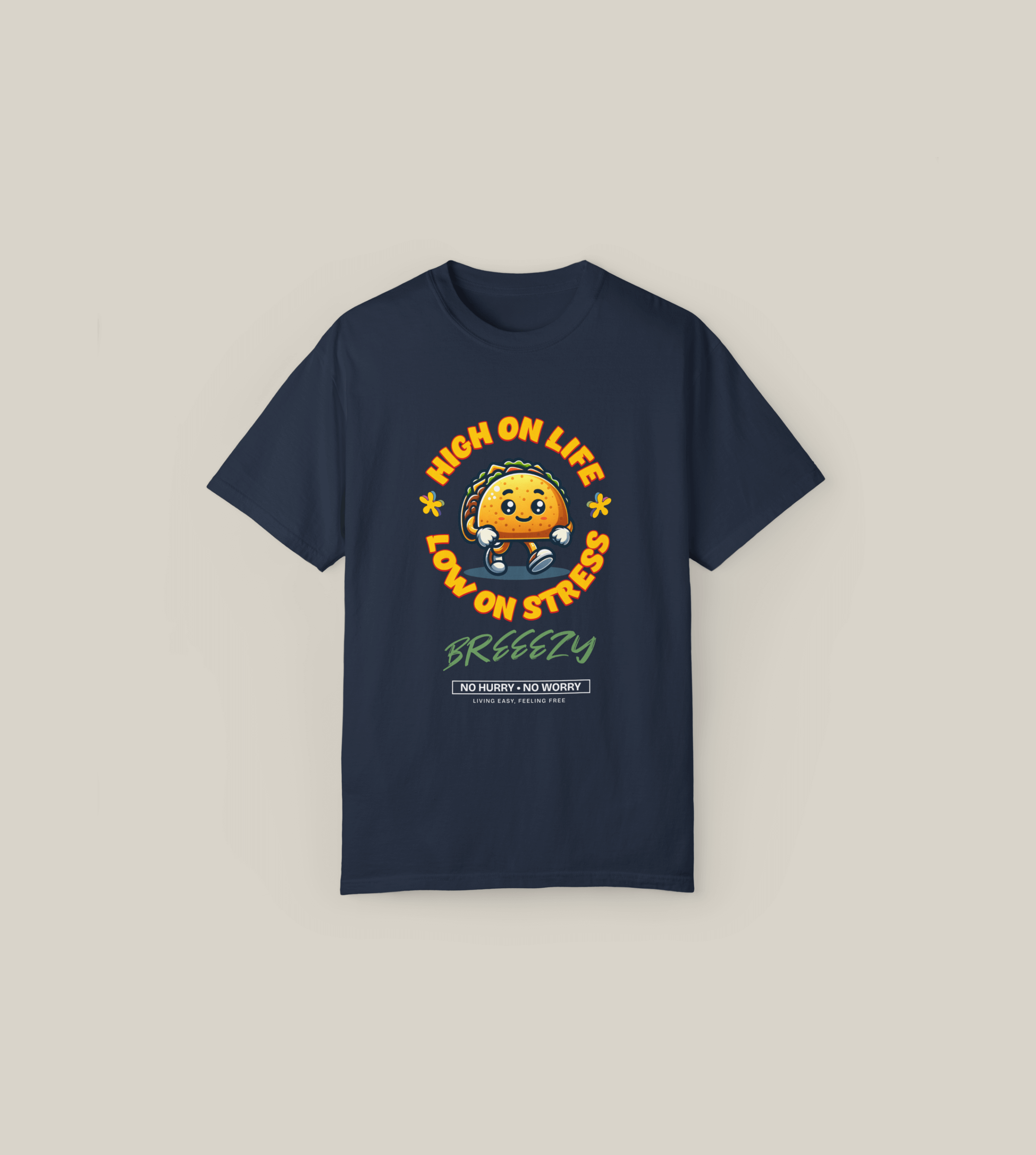 High on Life Taco Tee – Breeezy Unisex Shirt