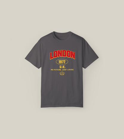 London 1977 Unisex Tee – No Future, Just Louder