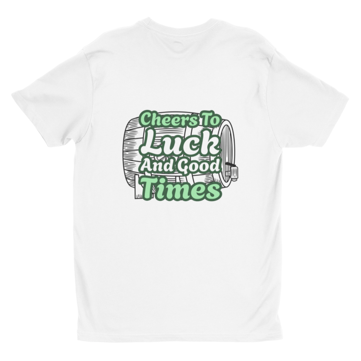 Cheers to Luck and Good Times St. Patrick’s Day Tee