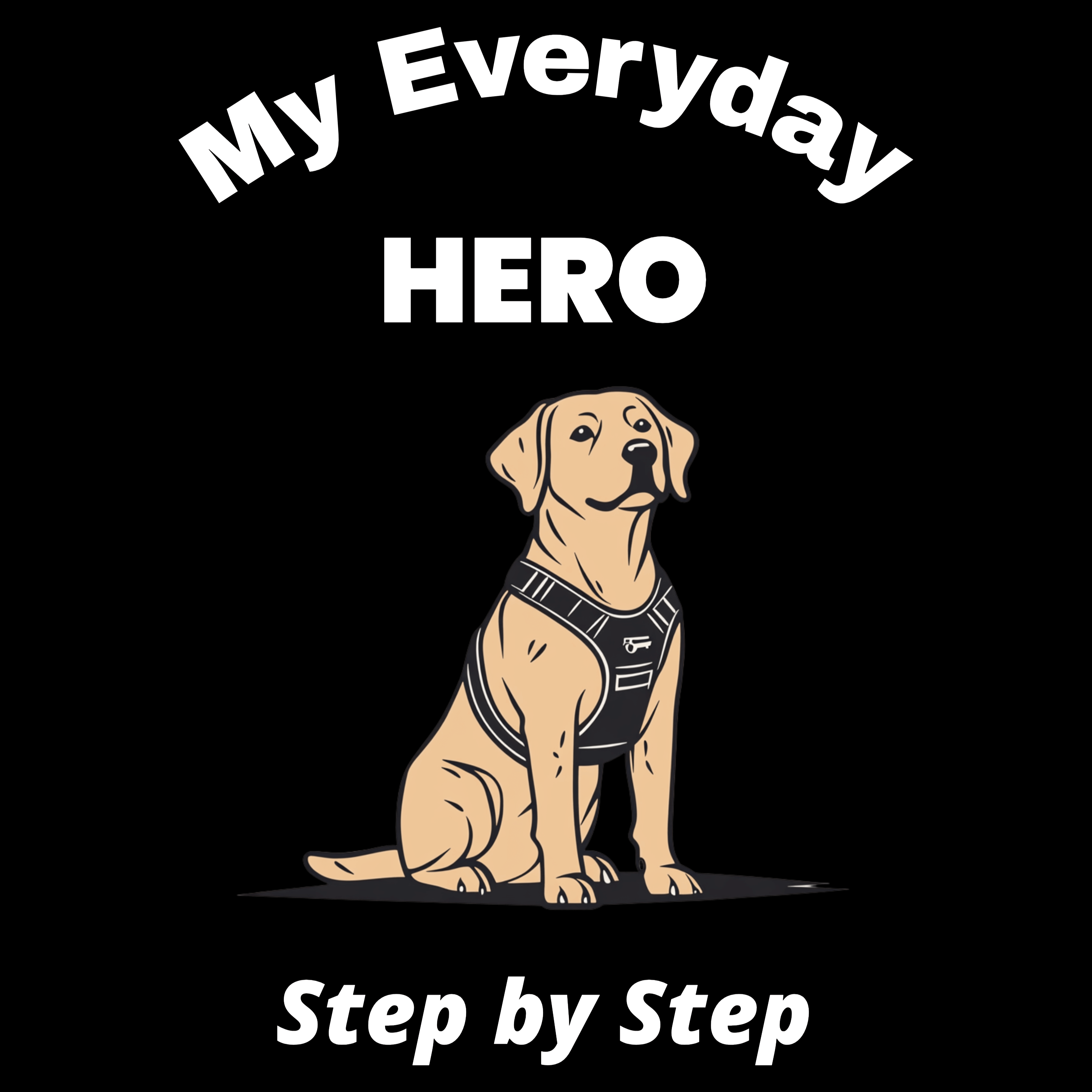 My Everyday Hero Labrador T-shirt - Guide Dog Tribute