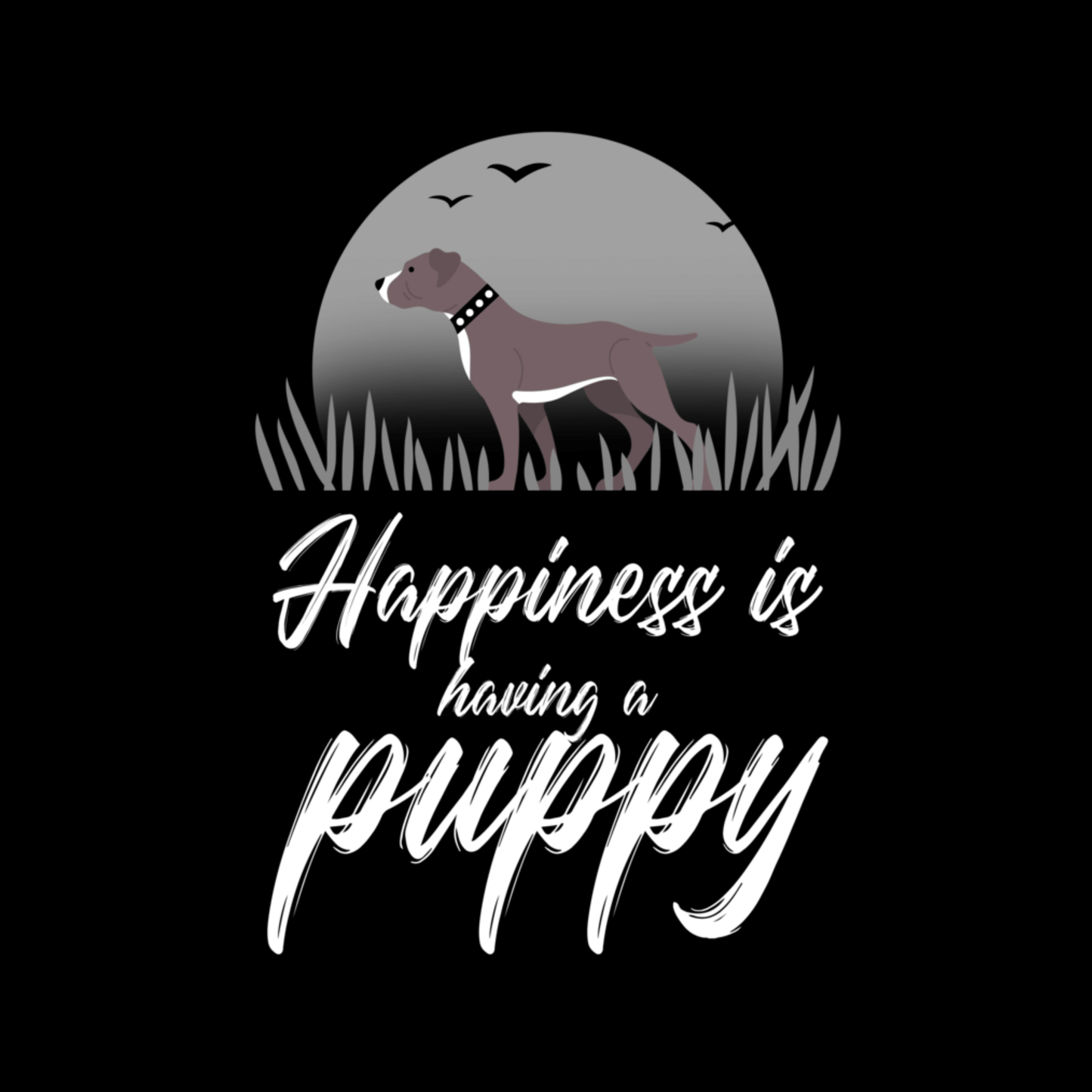 Black T-shirt design featuring a silhouette of a brown Pitbull standing in grass under a full moon, with the text 'Happiness is having a puppy' in white cursive font.