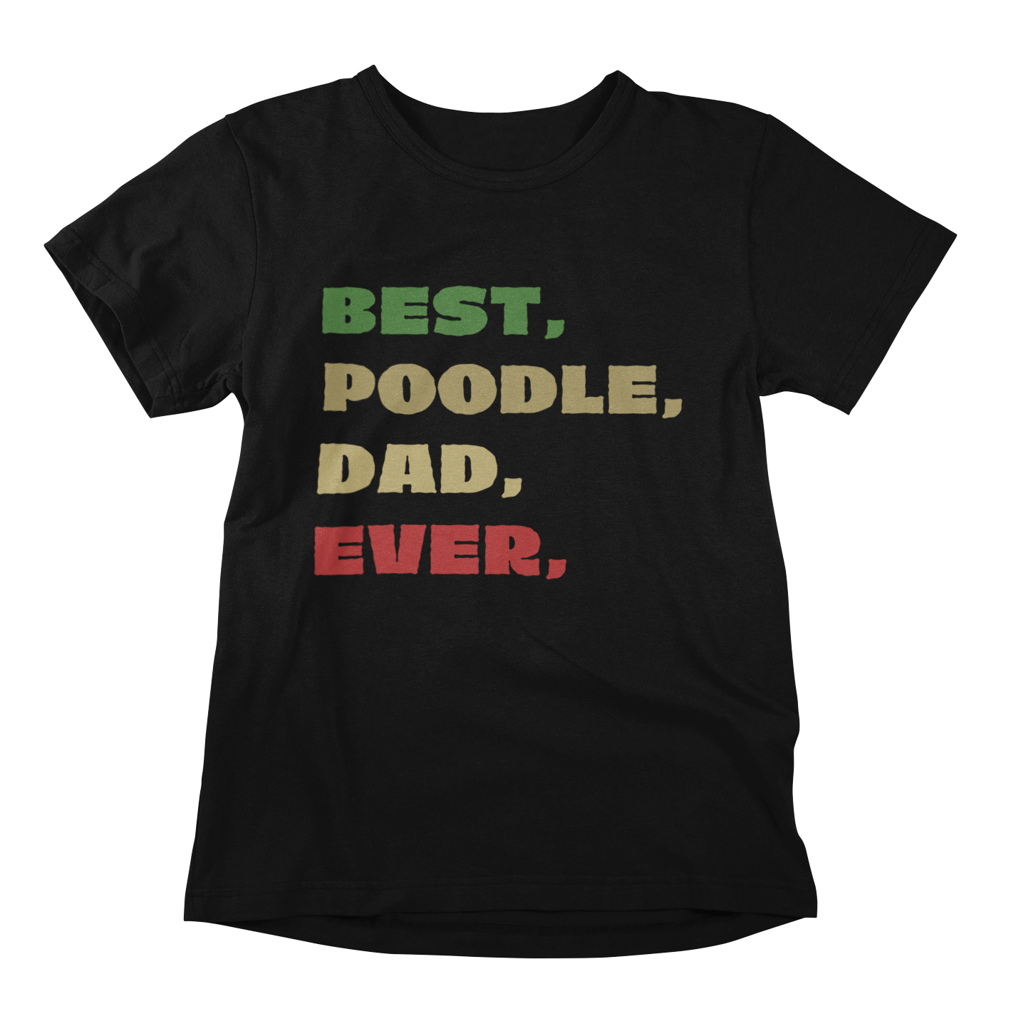 Best Poodle Dad Ever T-shirt - A Proud Statement